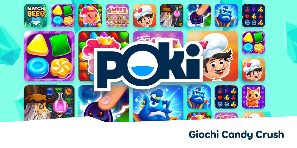 GIOCHI CANDY CRUSH 💎 - Gioca Online Gratis! | Poki