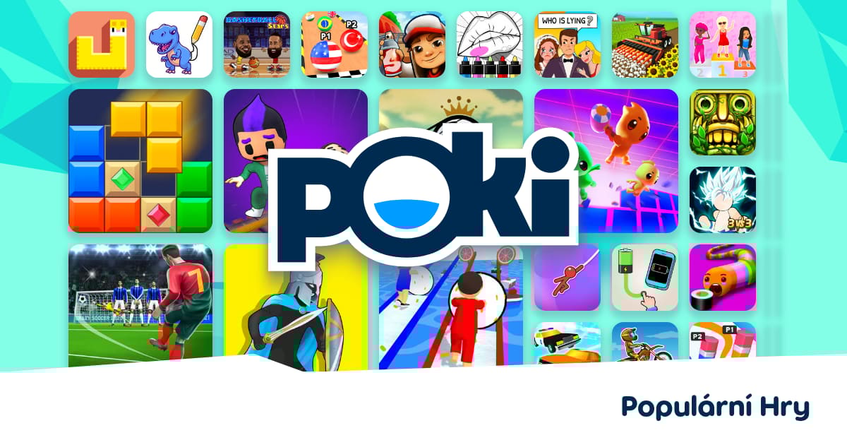 POPULÁRNÍ HRY 🌟 - Hrajte Online Zdarma! | Poki